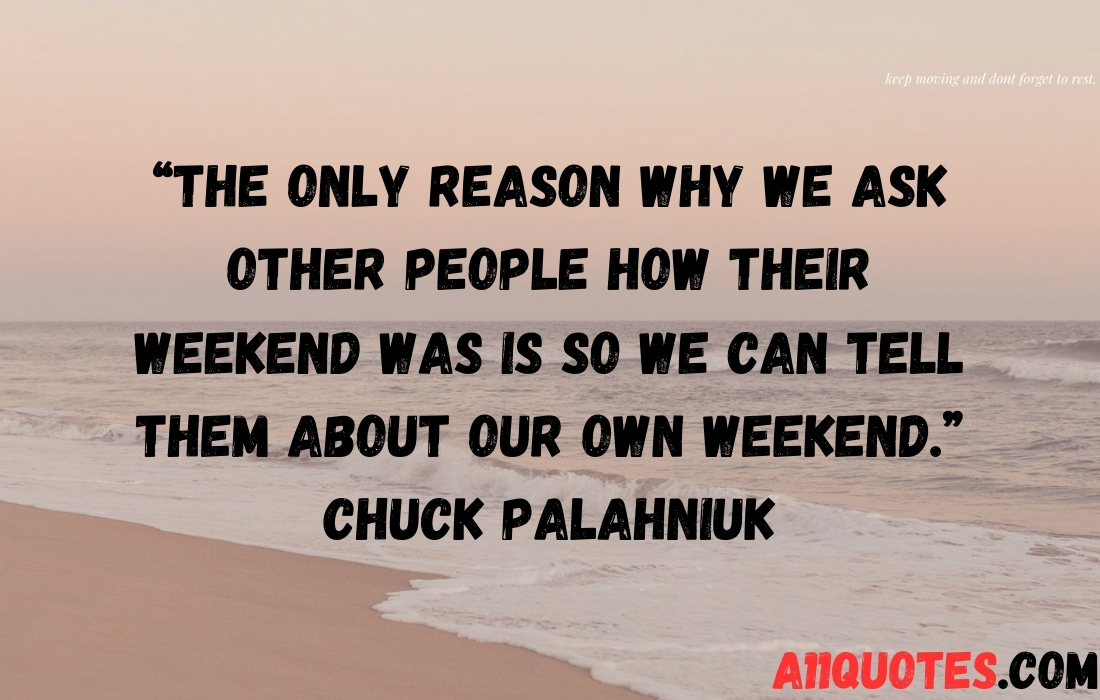 Saturday Quotes to Elevate Your Weekends