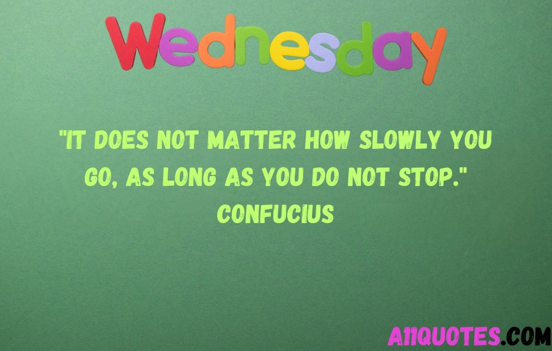 Wednesday Quotes to Help You Tackle the Wednesday Wall