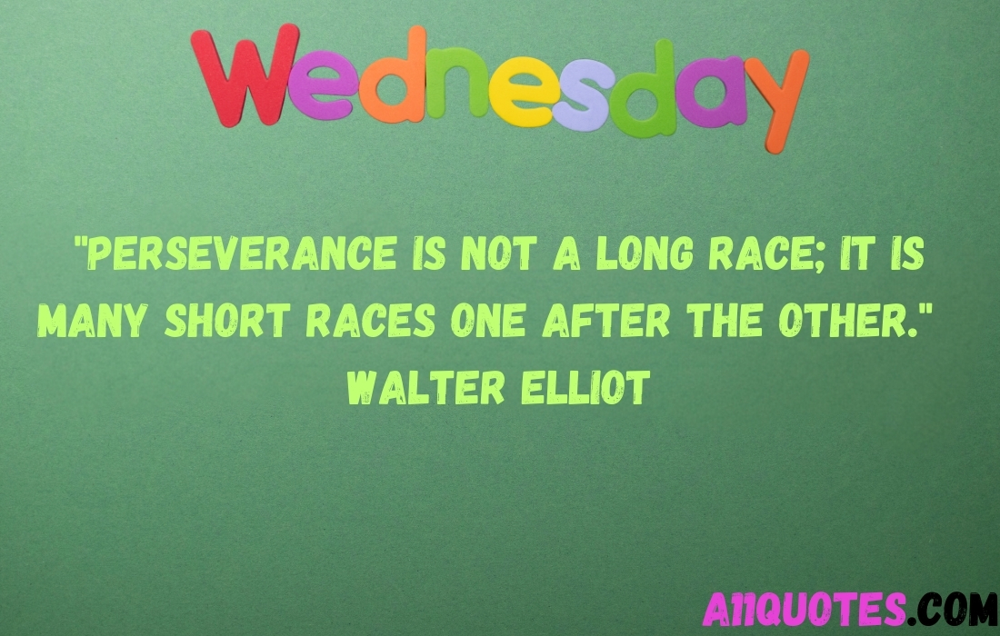 Wednesday Quotes to Help You Tackle the Wednesday Wall