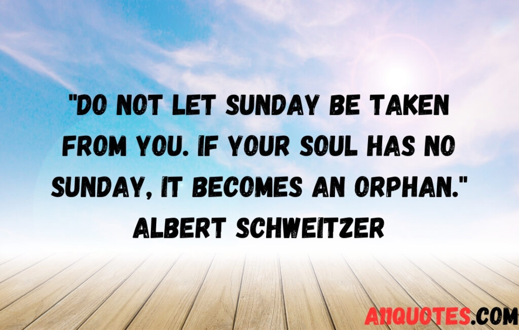 Quotes to Embrace the Perfect Sunday Vibe