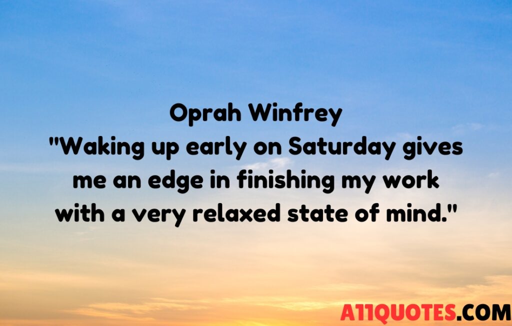 Saturday Morning Quotes 