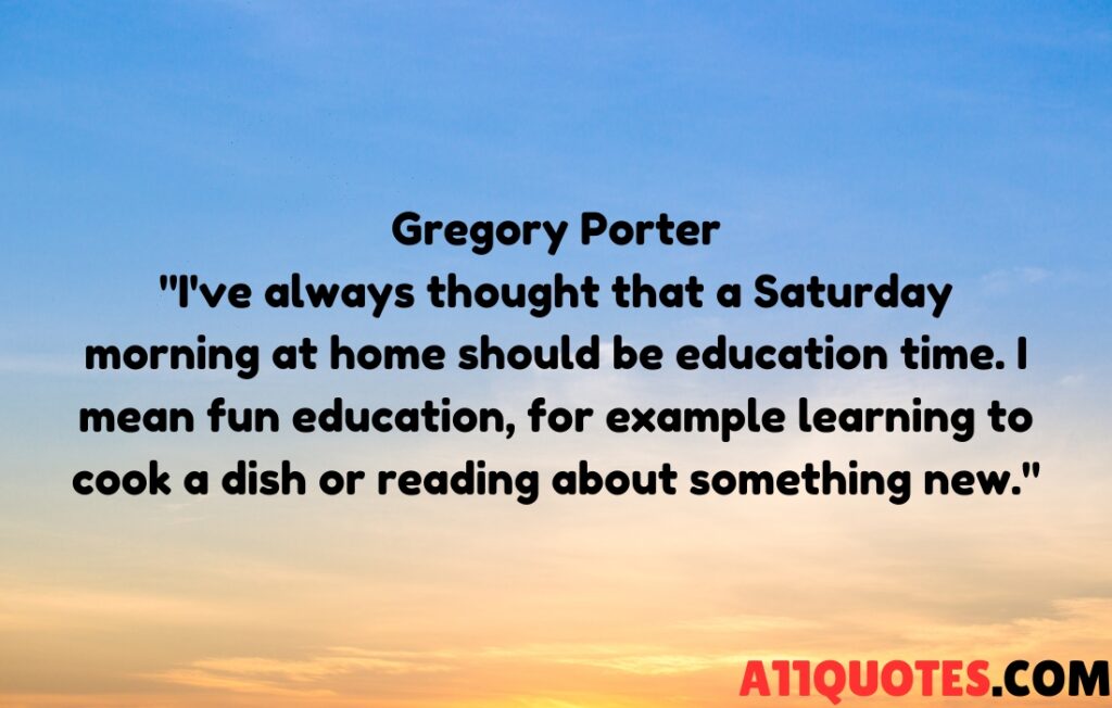 Saturday Morning Quotes 