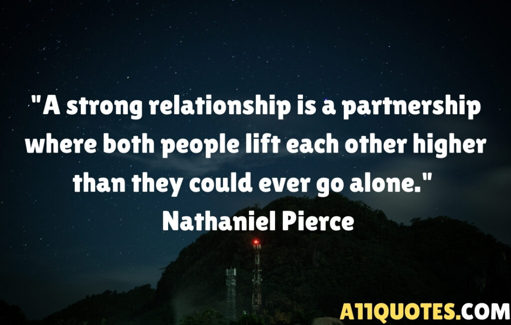 15+ Strong Relationship Quotes to Strengthen Your Bond and Inspire Love