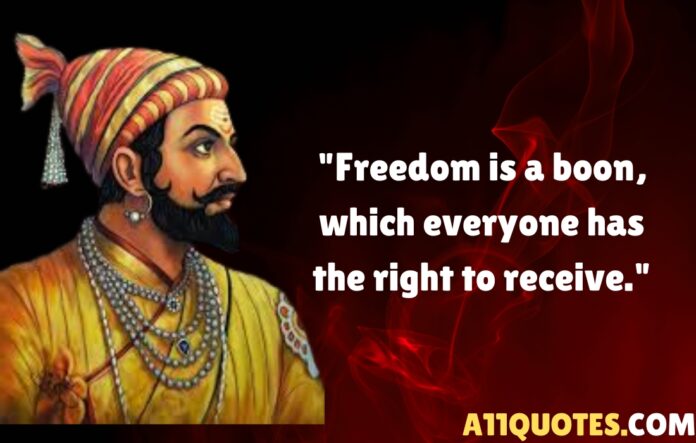 Inspirational Quotes by Chhatrapati Shivaji Maharaj