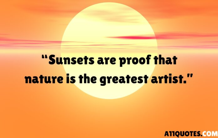 Best Nature-Inspired Sunset Quotes